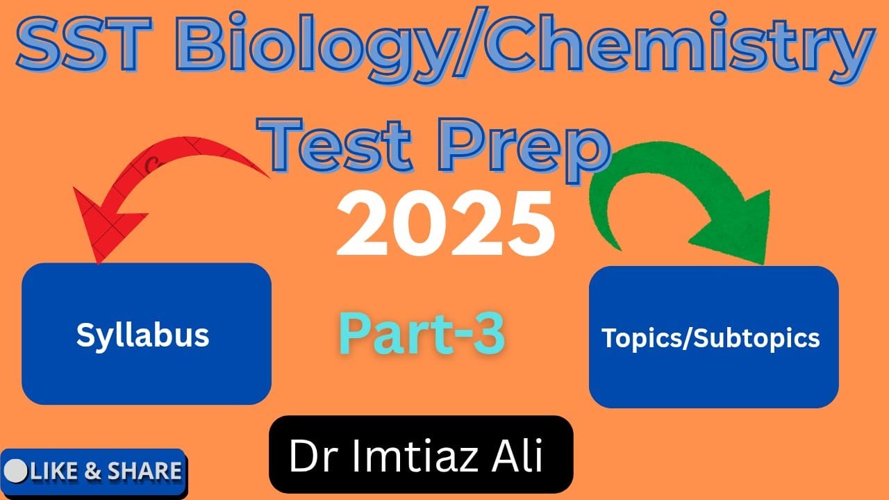 SST Bio/Chemistry Preparation| Test Preparation | Part-3