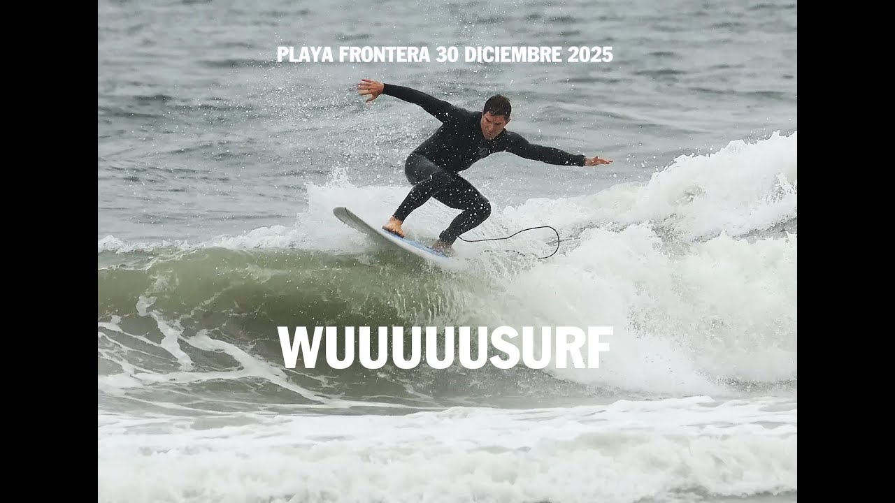PLAYA FRONTERA 30 DICIEMBRE 2025