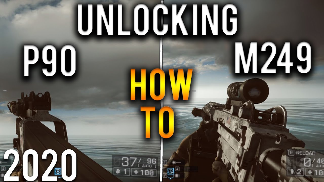 ●HOW TO UNLOCK P90 AND M249! | Battlefield 4 2020 !!