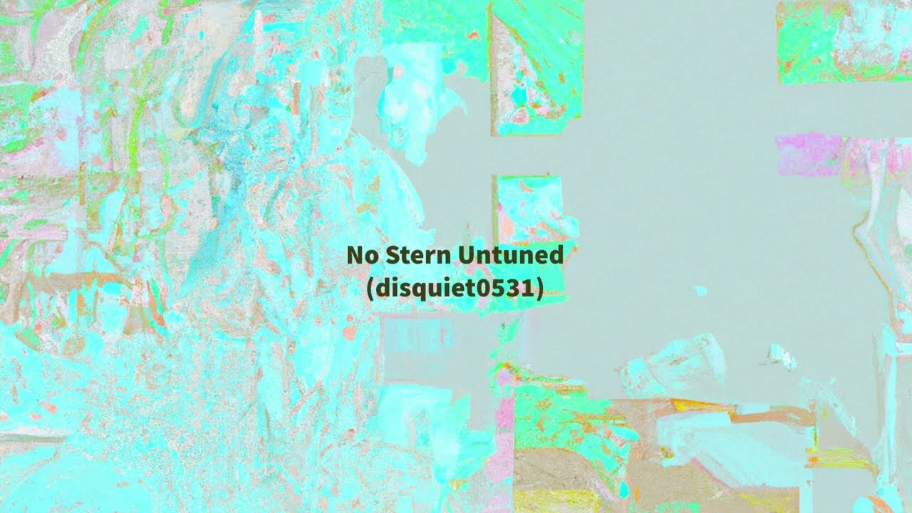 No Stern Untuned (disquiet0531)