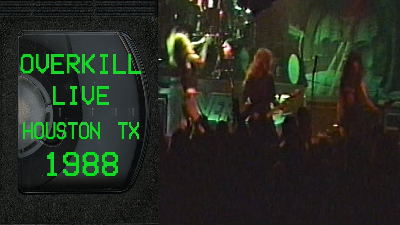 Overkill Live in Houston August 14 1988 FULL CONCERT
