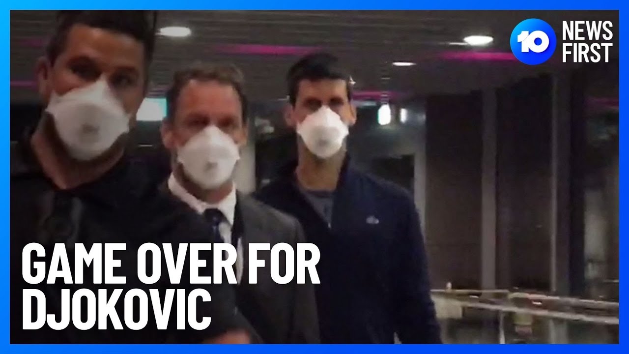 Djokovic Deported From Australia | 10 News First