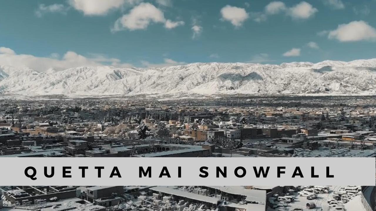 SNOWFALL AT QUETTA BALOCHISTAN