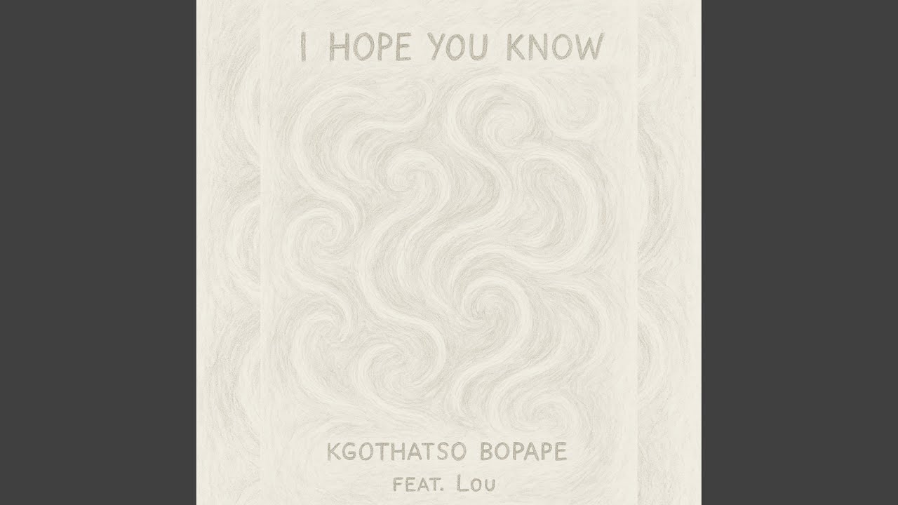 I hope you know