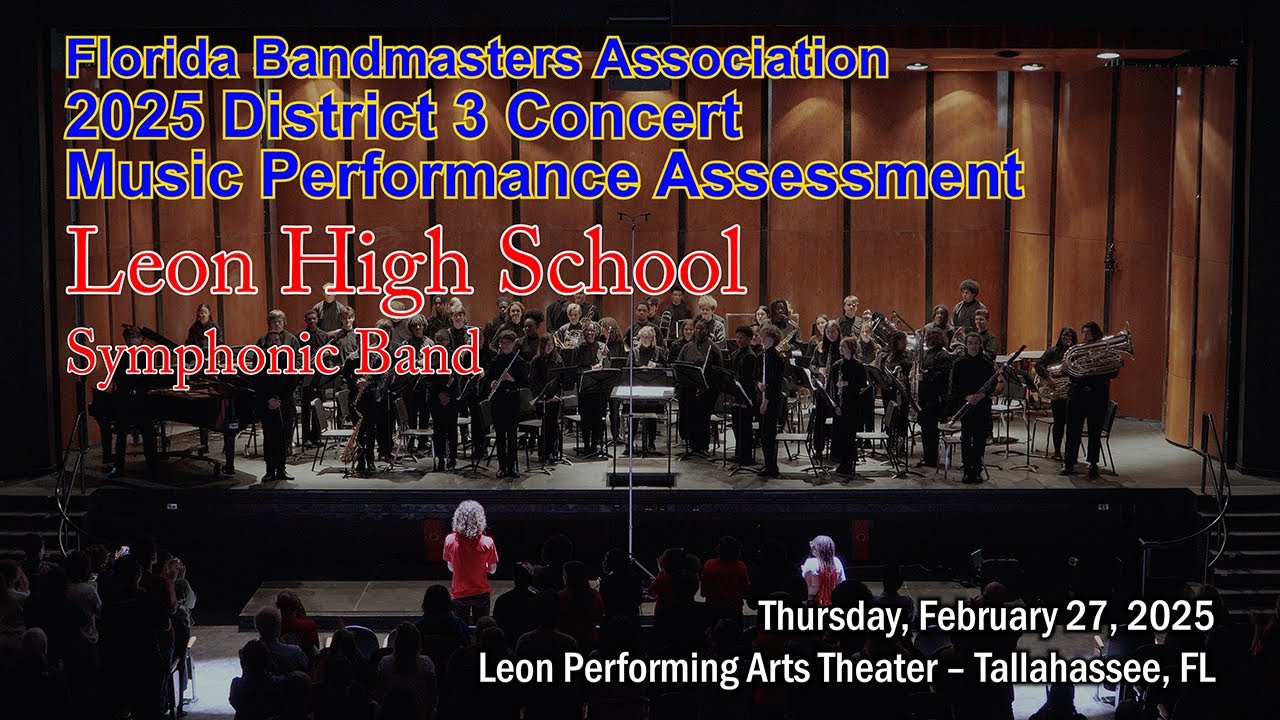 2025 FBA District 3 Concert Band MPA: Leon High School Symphonic Band