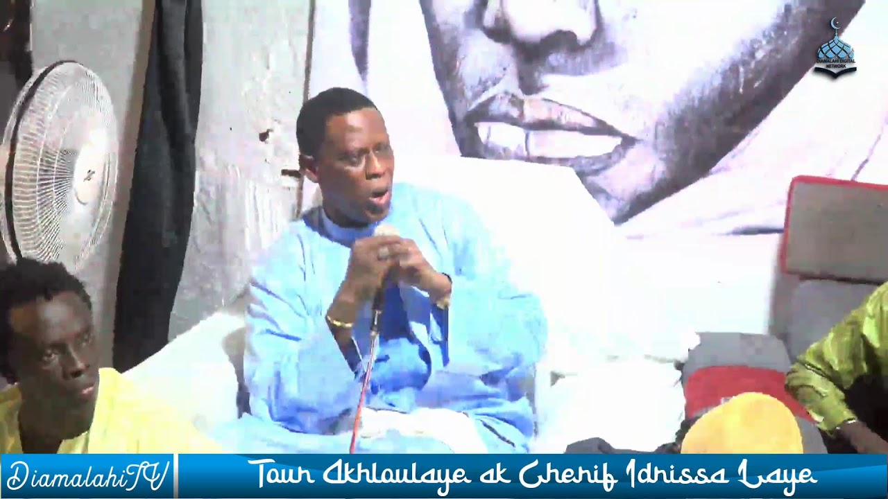 DIRECT: TOUR AKHLOULAHI CAMBERENE AVEC CHERIF IDRISSA LAHI