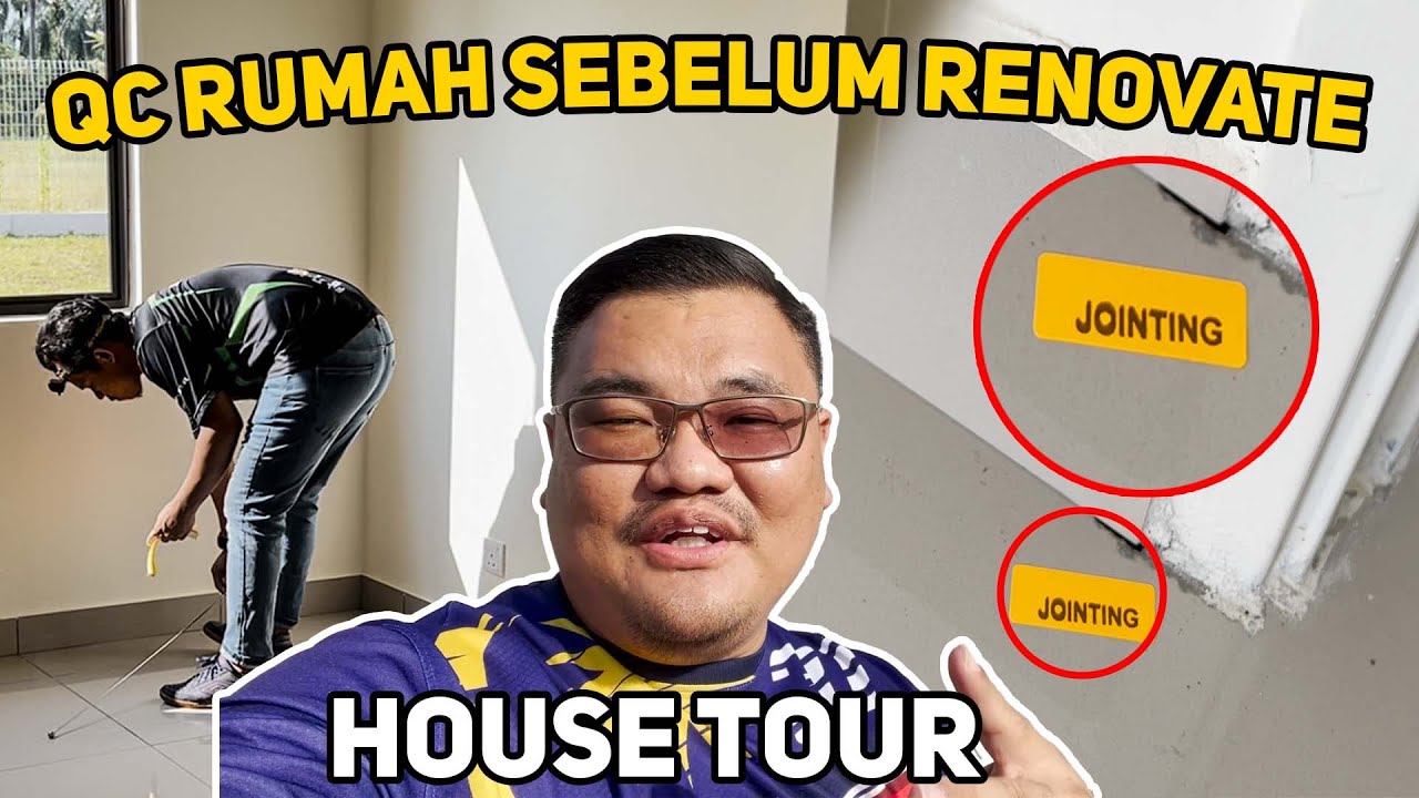 House Tour Part 2 - Defect Banyak Giler !!! 🤣🤣🤣