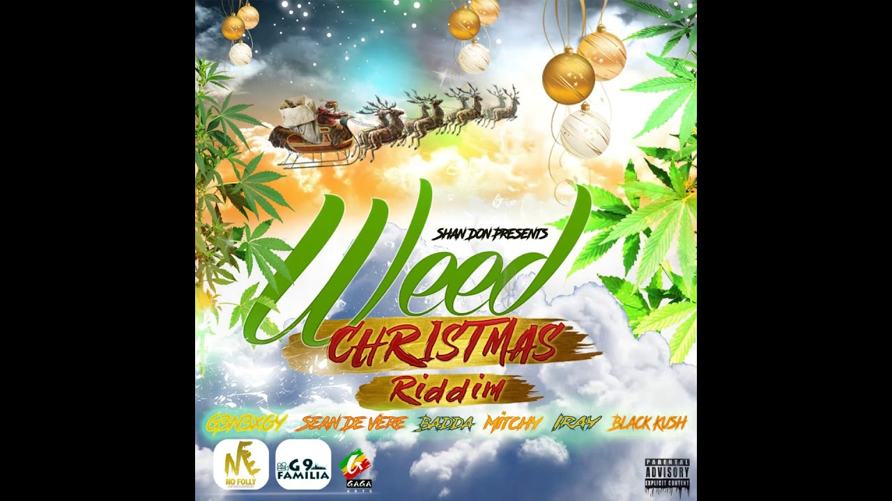 Weed Christmas Riddim Mix {No Folly Ent} [Dancehall] @Maticalise