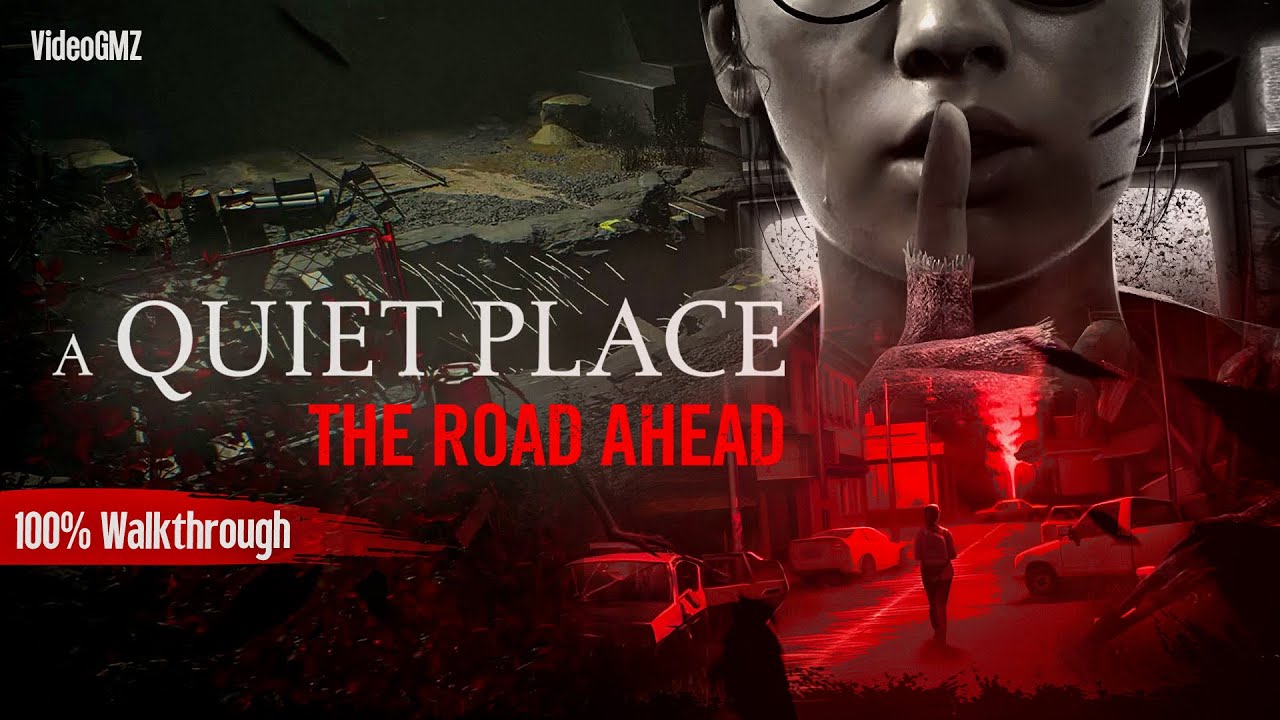 A Quiet Place The Road Ahead 100% Walkthrough 🤫💯 (Hard Difficulty + All Collectibles)