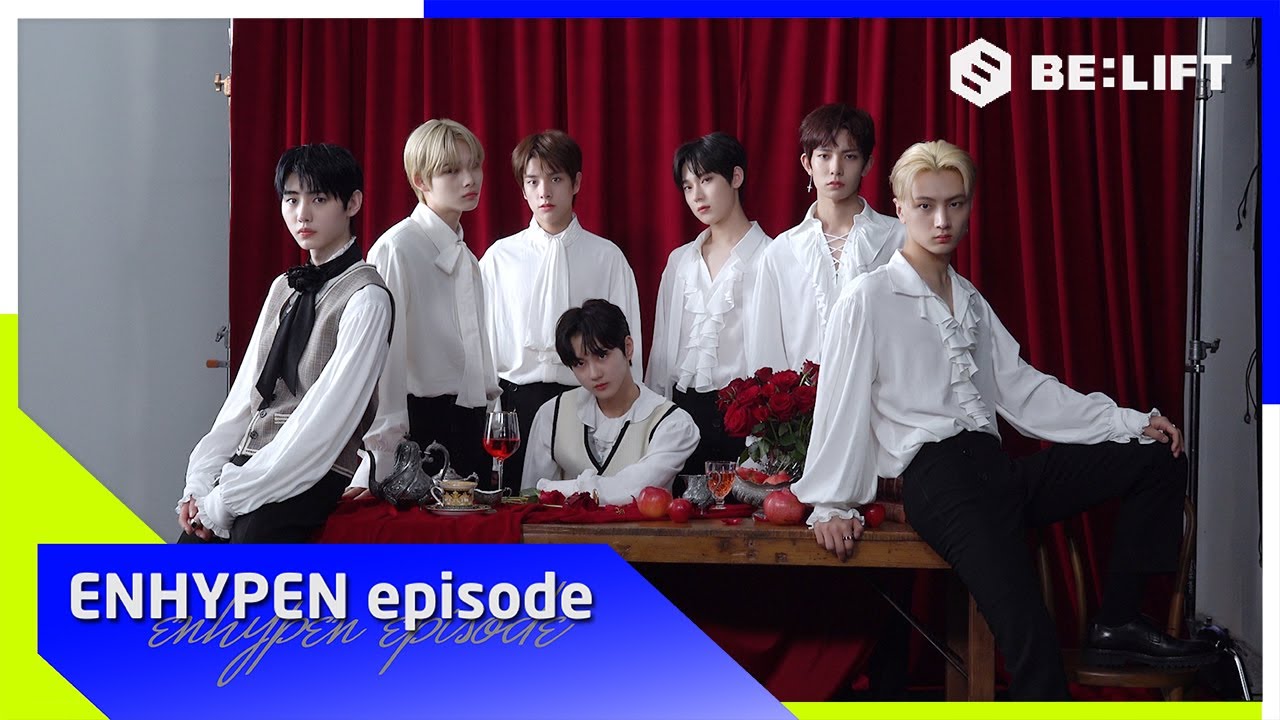 [EPISODE] ENHYPEN (엔하이픈) &lsquo;BORDER : DAY ONE&rsquo; Jacket shooting sketch (ENG/JPN)