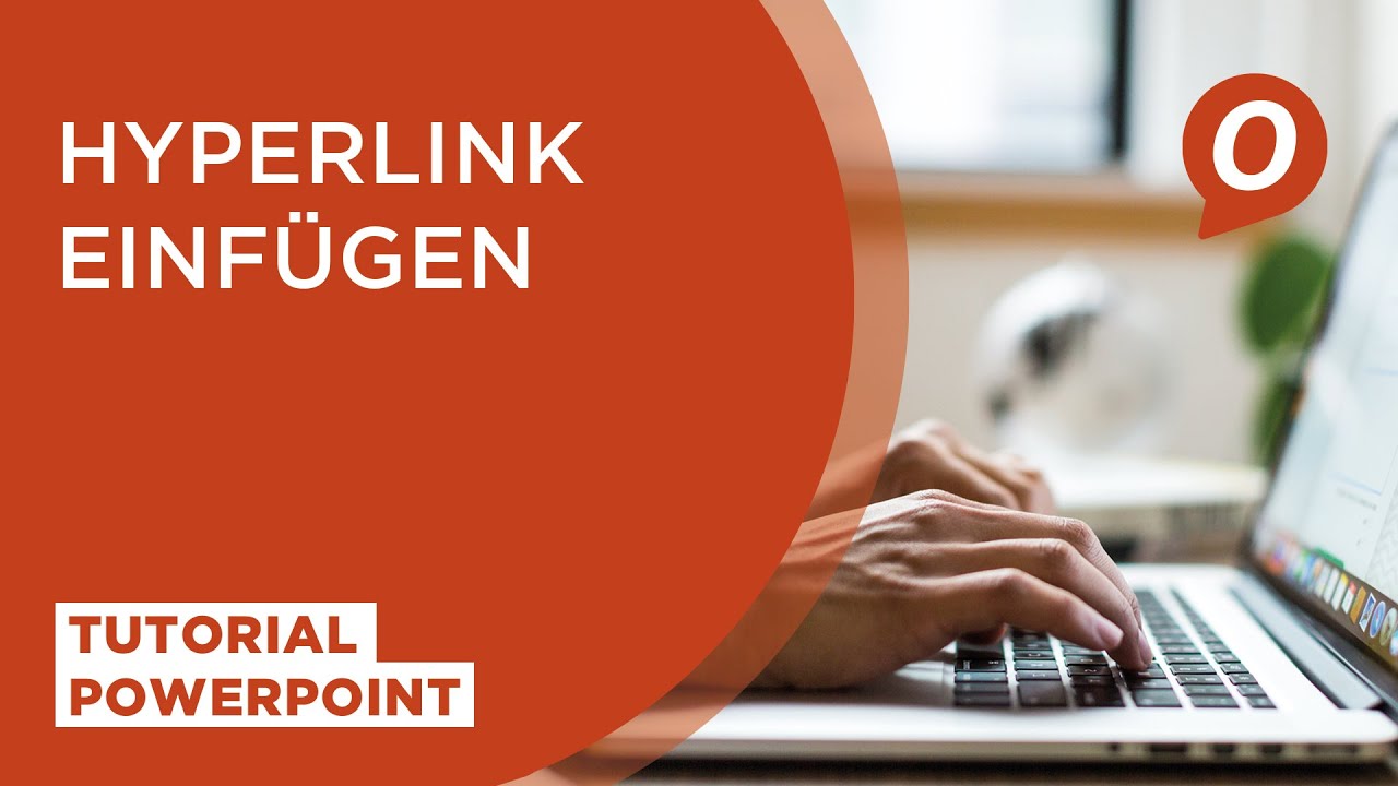 Tutorial Microsoft PowerPoint:  Hyperlink einf&uuml;gen
