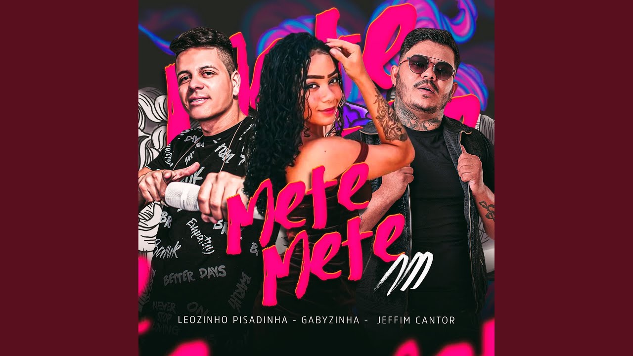 Mete Mete (feat. Gabyzinha)