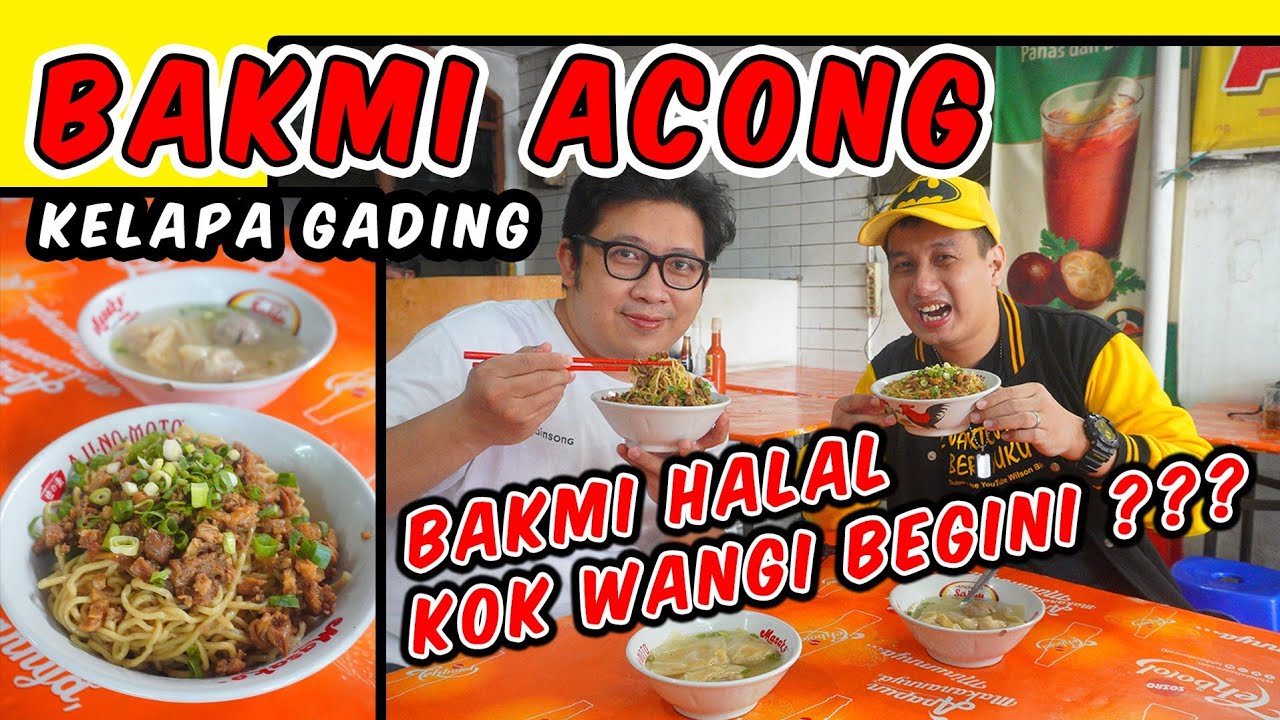 HIDDEN GEMS BAKMI HALAL DI KELAPA GADING