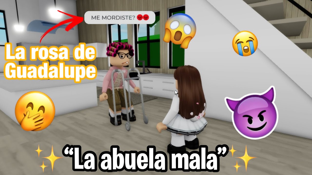 ✨😖LA ABUELA MALA😓✨| La Rosa de Guadalupe en Roblox 😂