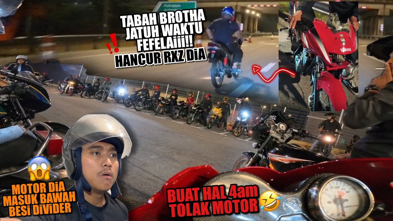 RXZ BARU FEFELAiii jatuhh weyyy 😱 | SERAMM WEY 4pagi Tolak Motor Gelap²