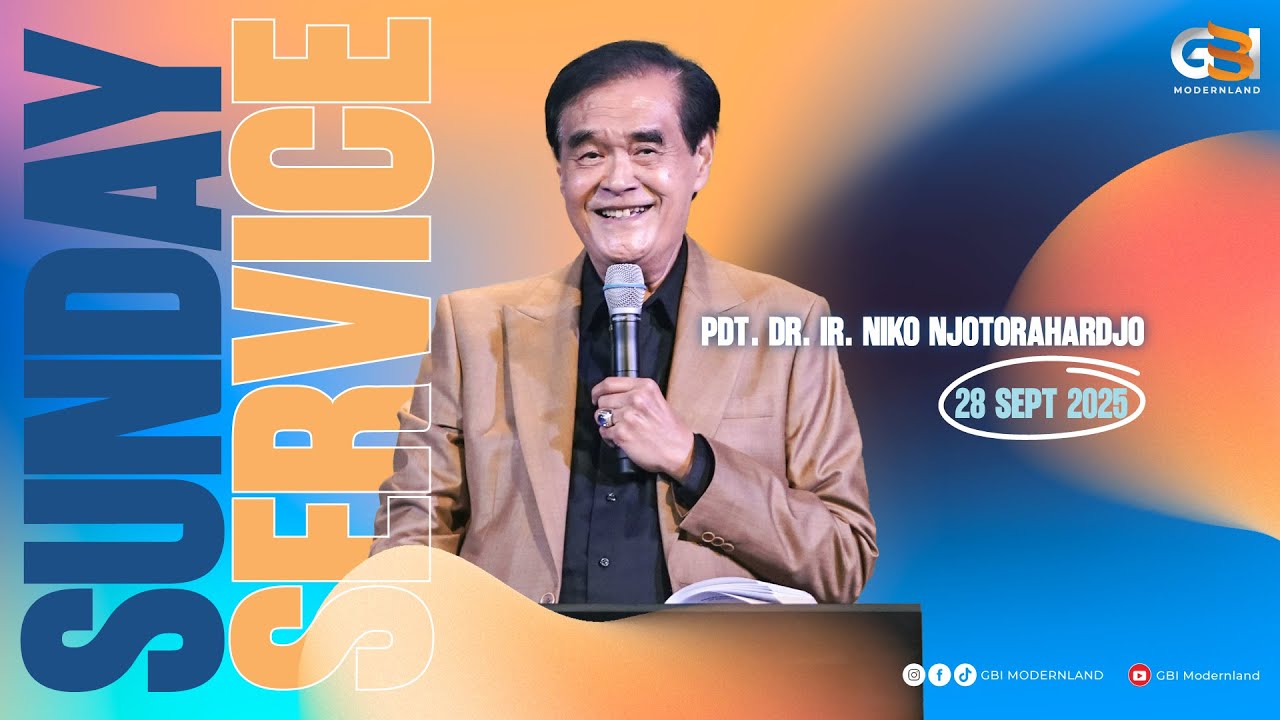 Pdt. DR. Ir. Niko Njotorahardjo - Ibadah Raya Online 28 September 2025