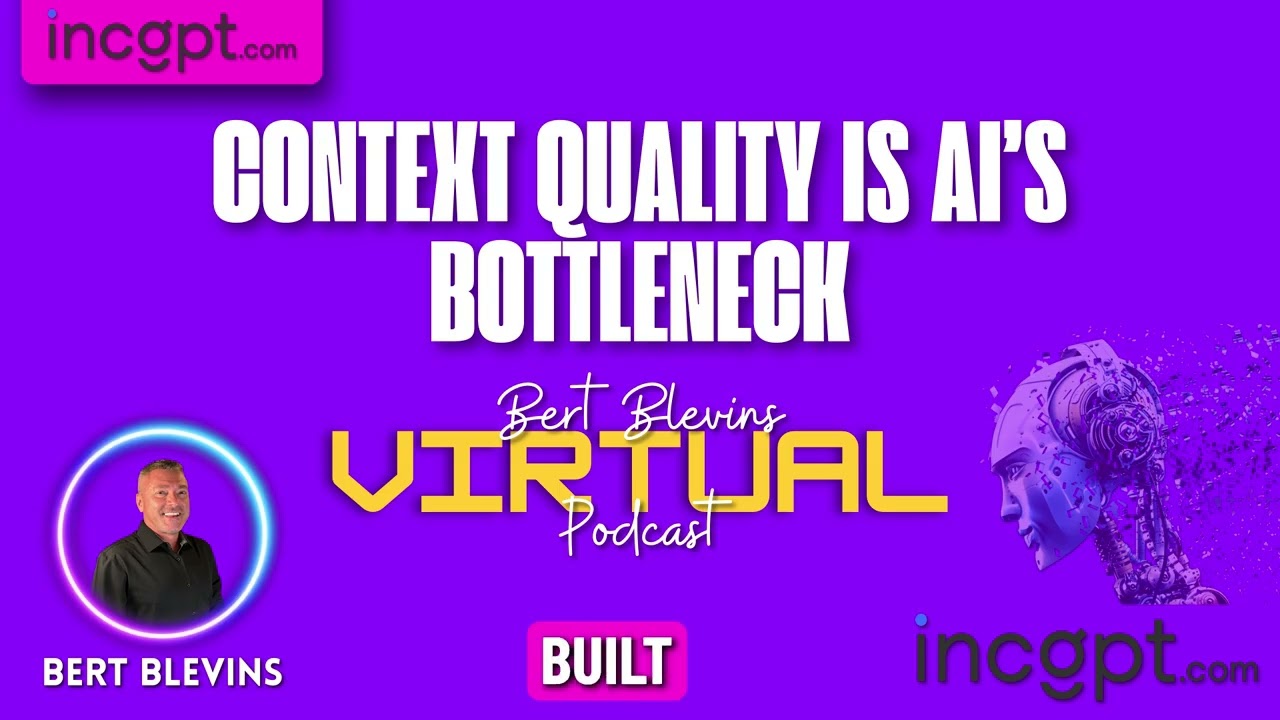 Context Quality Is AI's Bottleneck