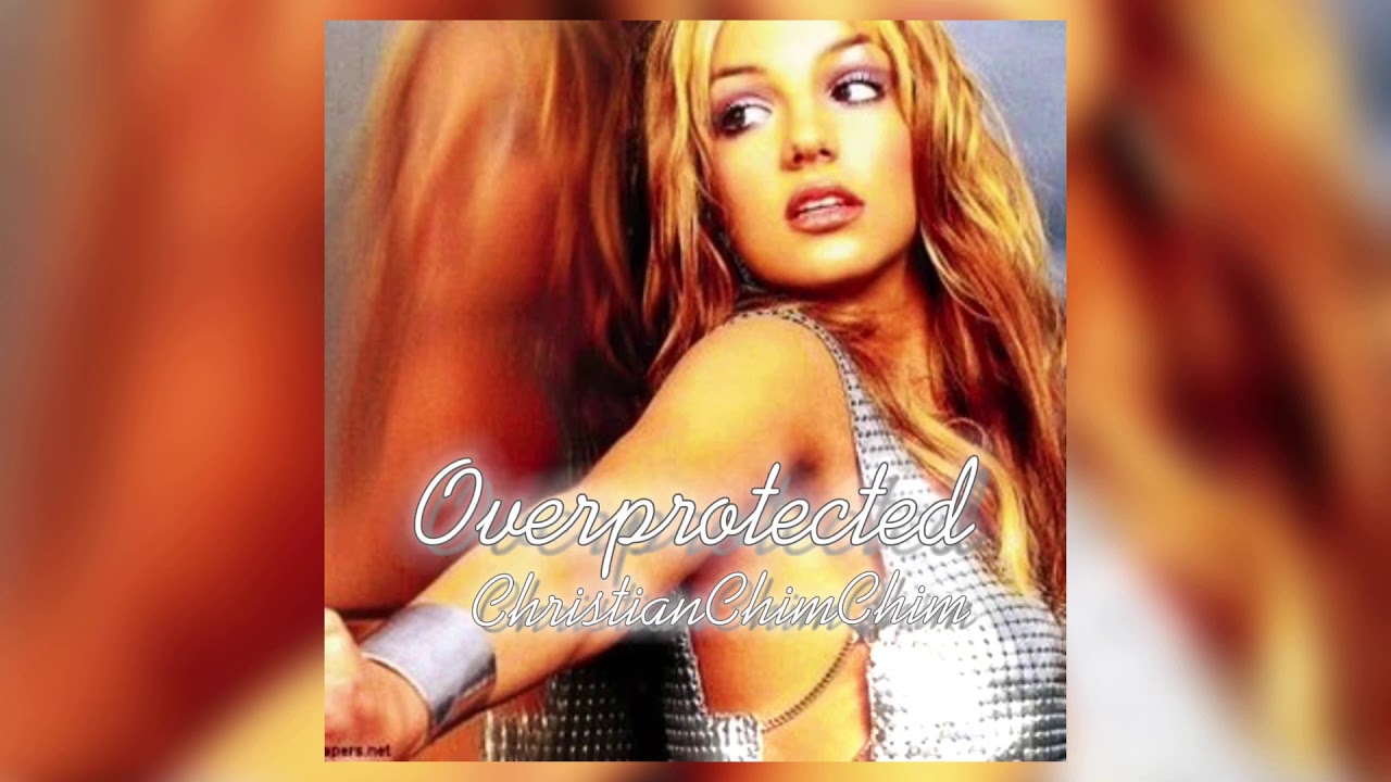 Britney Spears~ Overprotected [Slowed + Reverb]