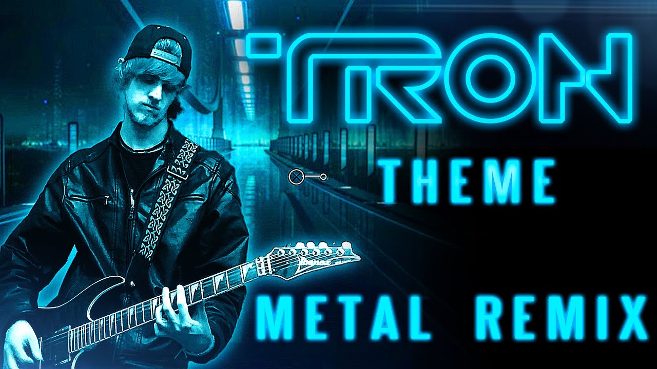 TRON: Legacy Theme - Metal Remix