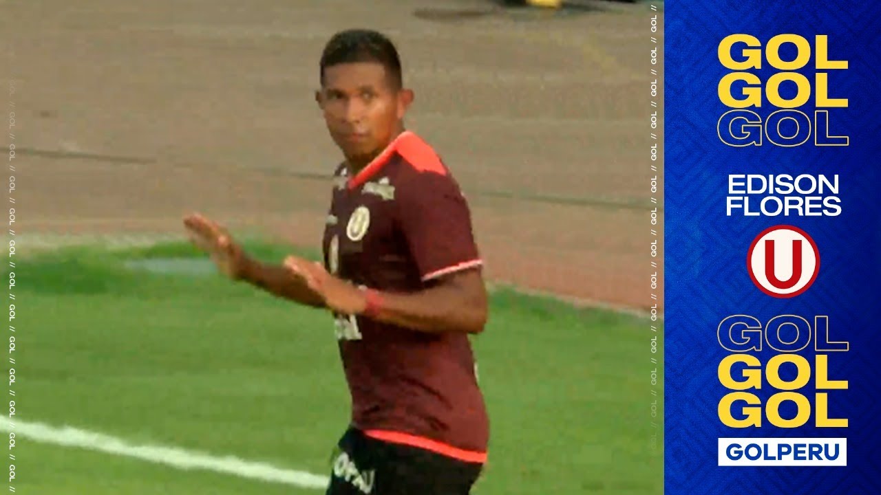 Torneo Apertura: Edison Flores puso el Universitario 2-0 Carlos Mannucci