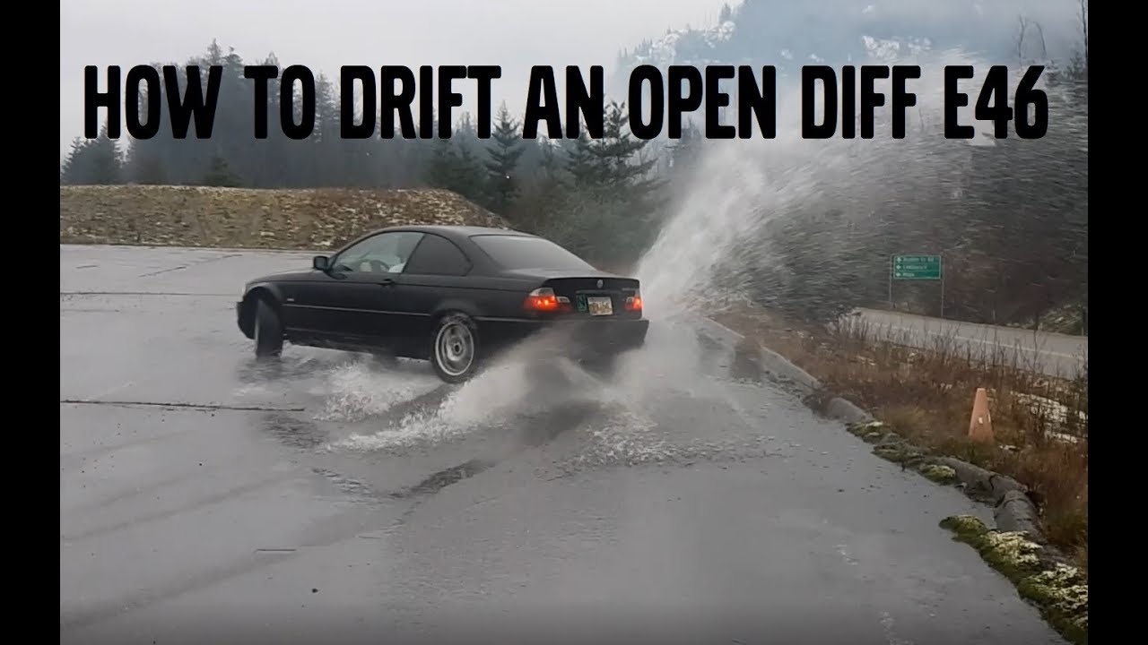 HOW TO DRIFT AN OPEN DIFF E46 328I !