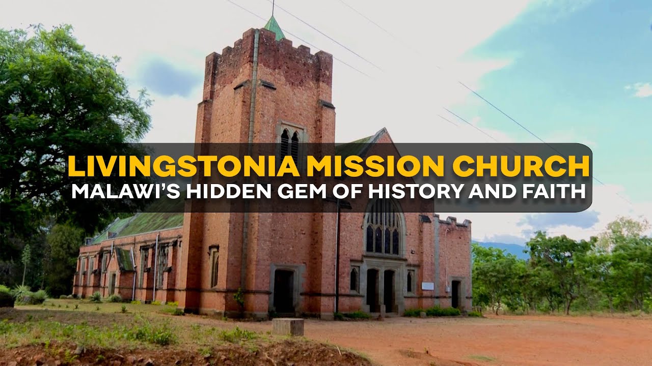 Livingstonia Mission Church: Malawi’s Hidden Gem of History and Faith