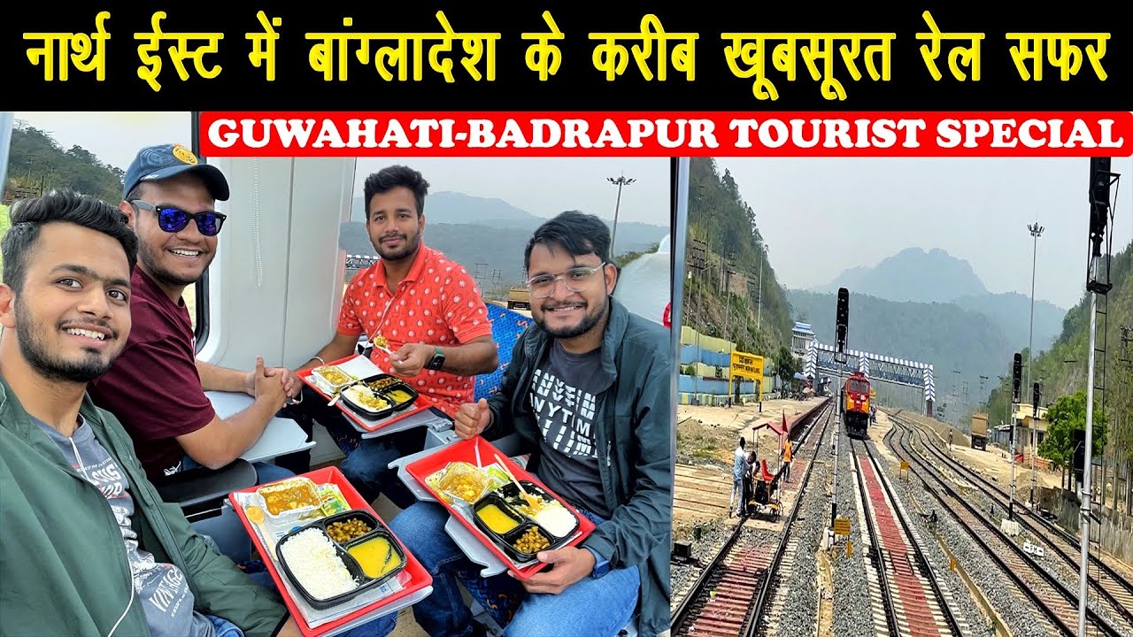 *Barish me beh gaya tha ye route* Guwahati To Badarpur Vistadome Train Journey