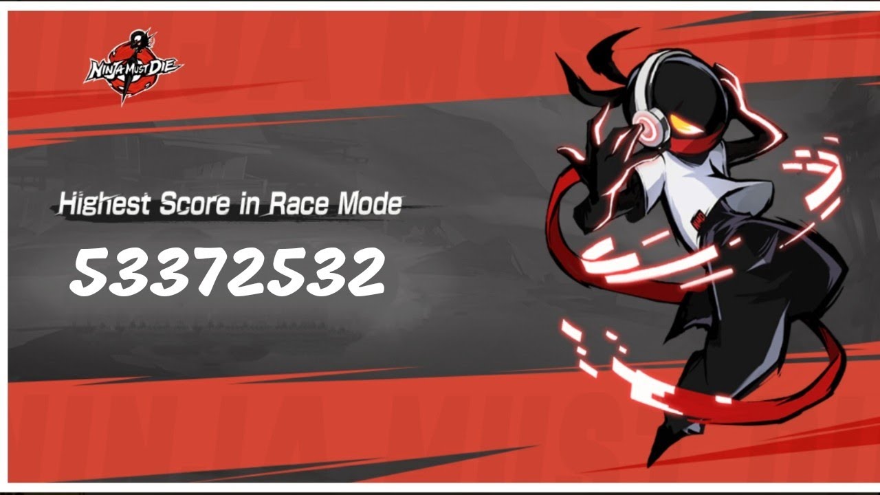 Ninja Must Die - Highest Score in Race Mode (Gale Mode 53M)