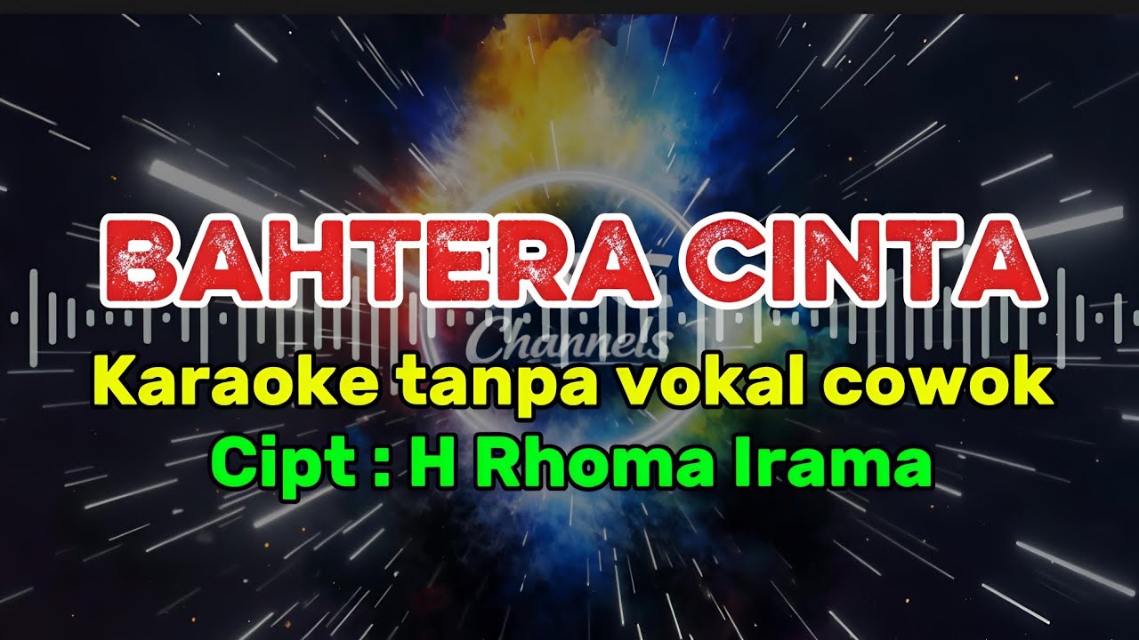 BAHTERA CINTA (Tanpa vokal cowok)