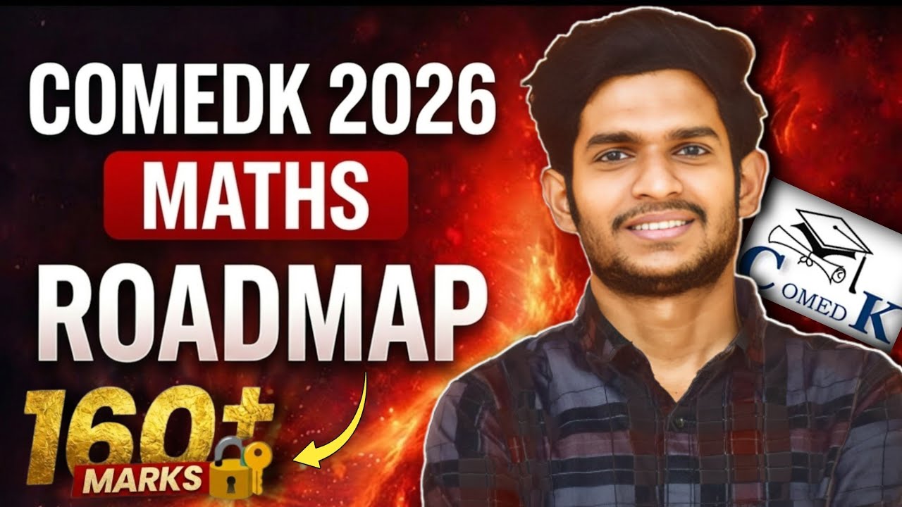 COMEDK 2026 Maths Strategy | Score 150+ Guaranteed | Last Moment Plan 