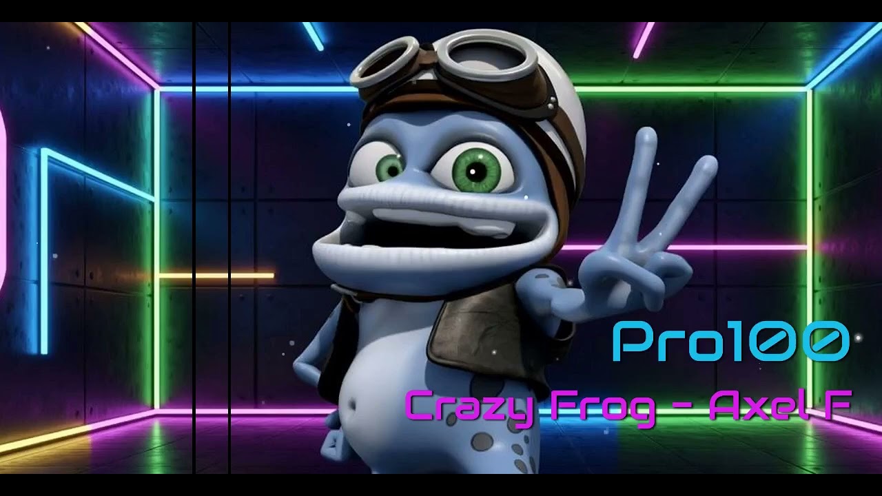 Pro100 Crazy Frog Axel F