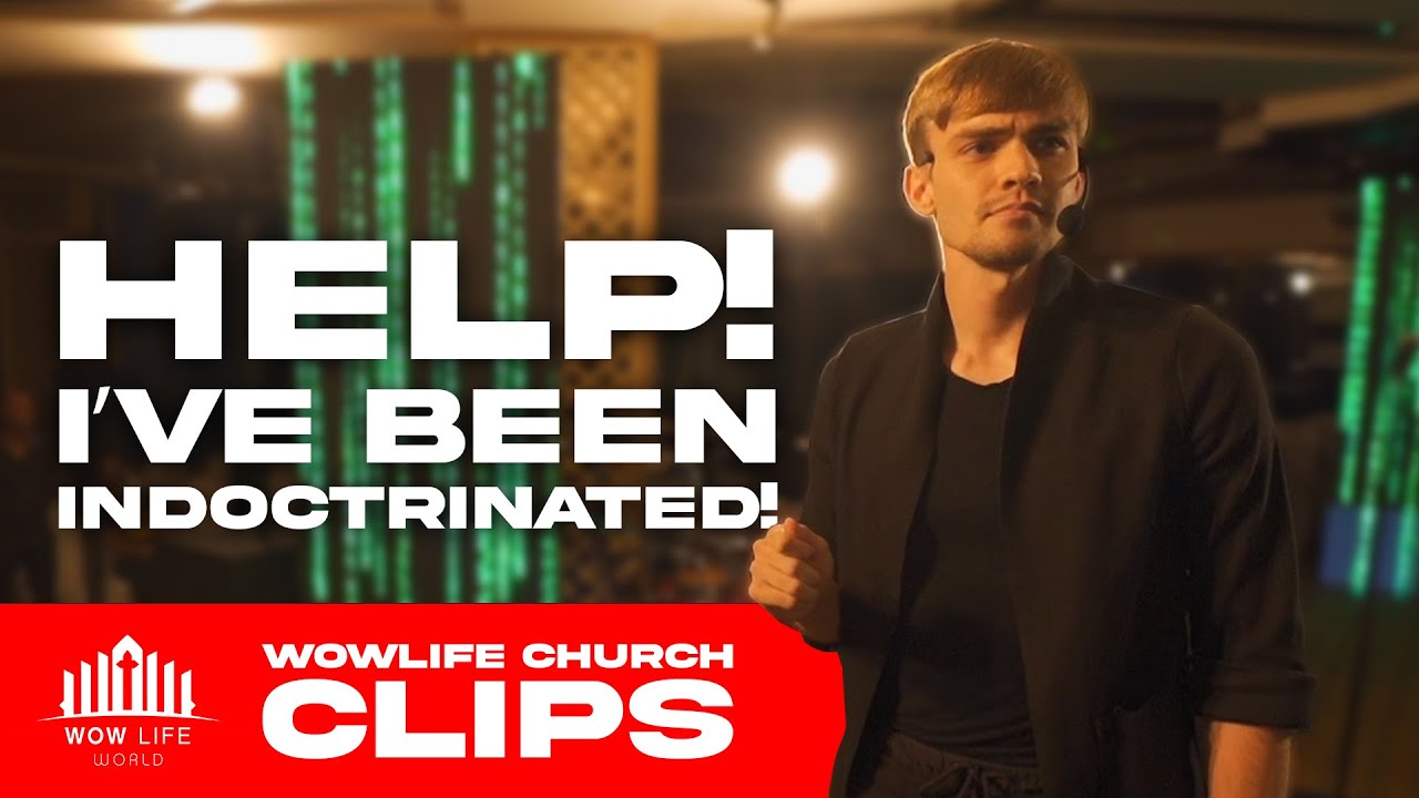 Help! I&rsquo;ve Been Indoctrinated! | Eric Heinrichs