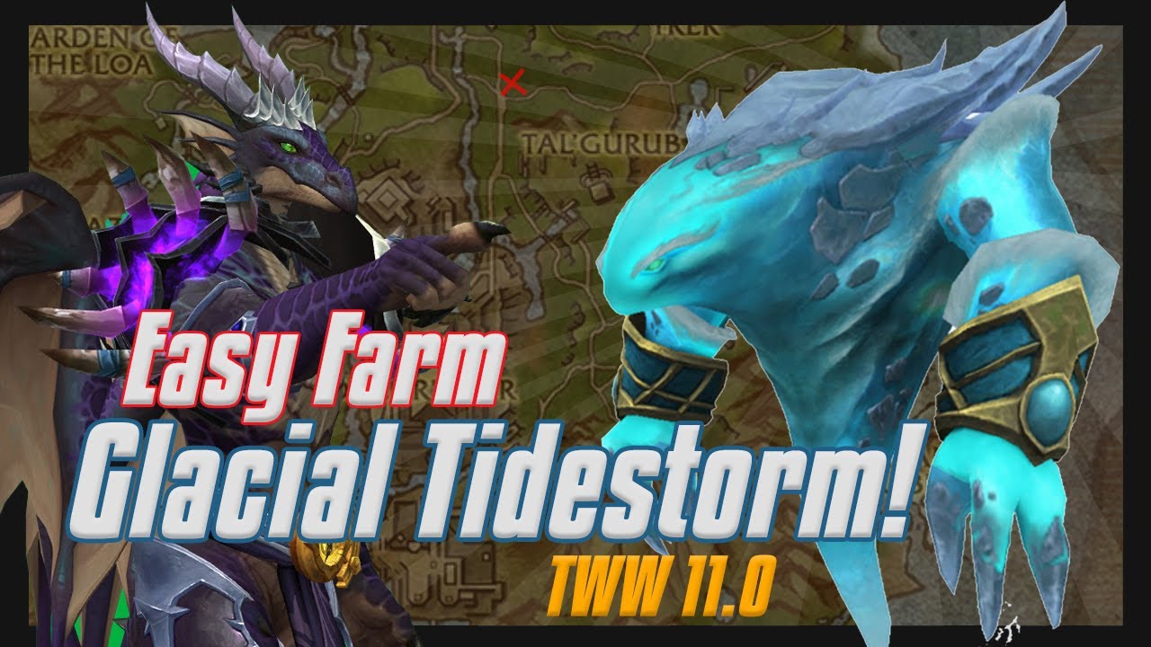 TWW 11.0 Easy Glacial Tidestorm mount farm!!! The War Within - World of Warcraft