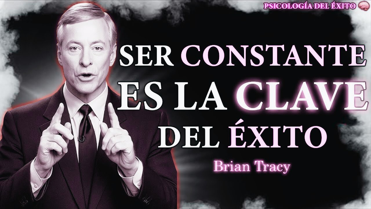 Sé CONSTANTE aunque no veas NADA todavía 💪 | Brian Tracy