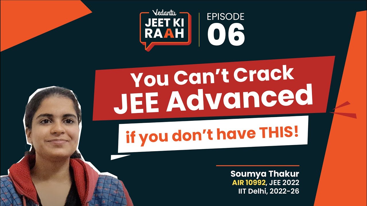 You Cant Crack JEE Advanced, If You Don't Have THIS ! JEET Ki Raah | Pulkit Sir