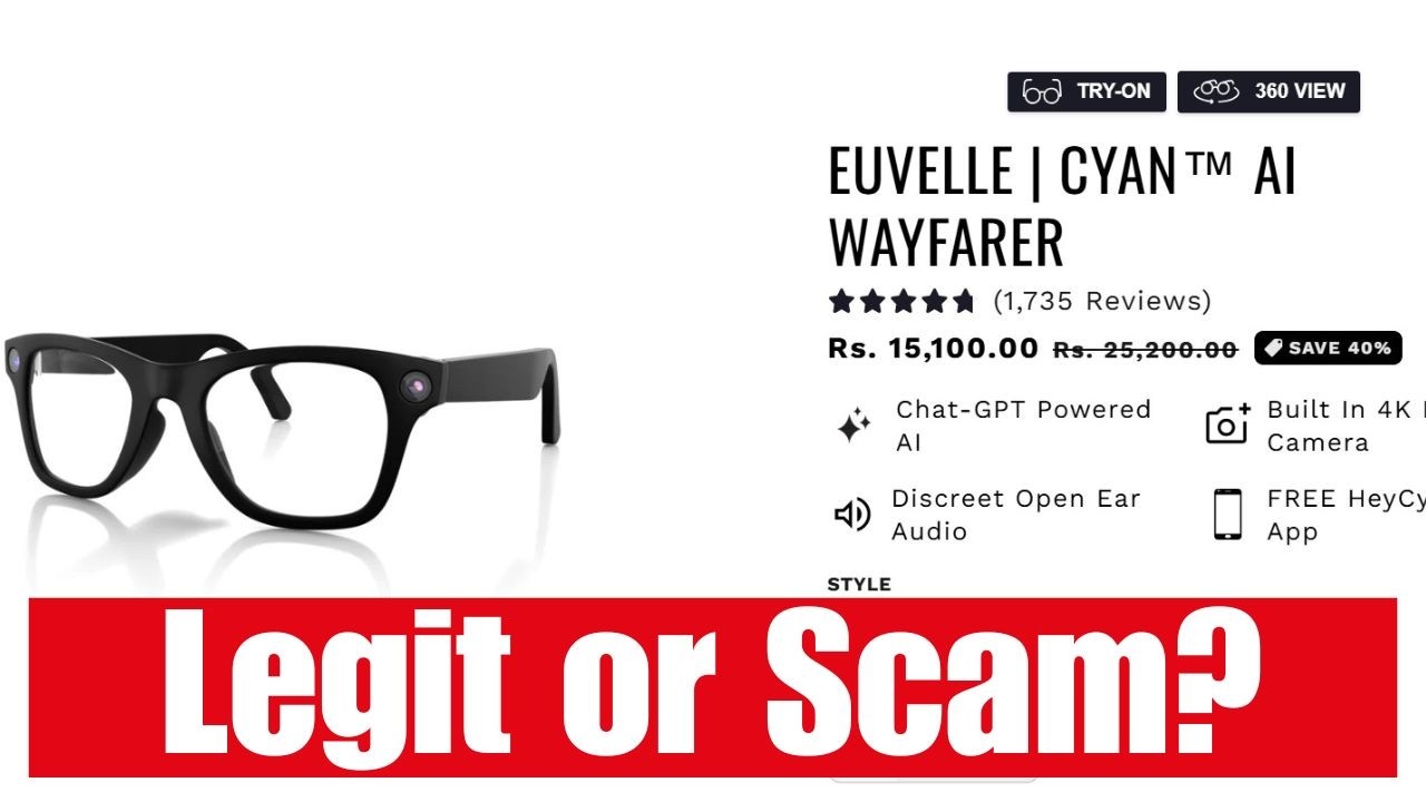 Euvelle Glasses Review &ndash; Are Euvelle Cyan AI Glasses a Scam?