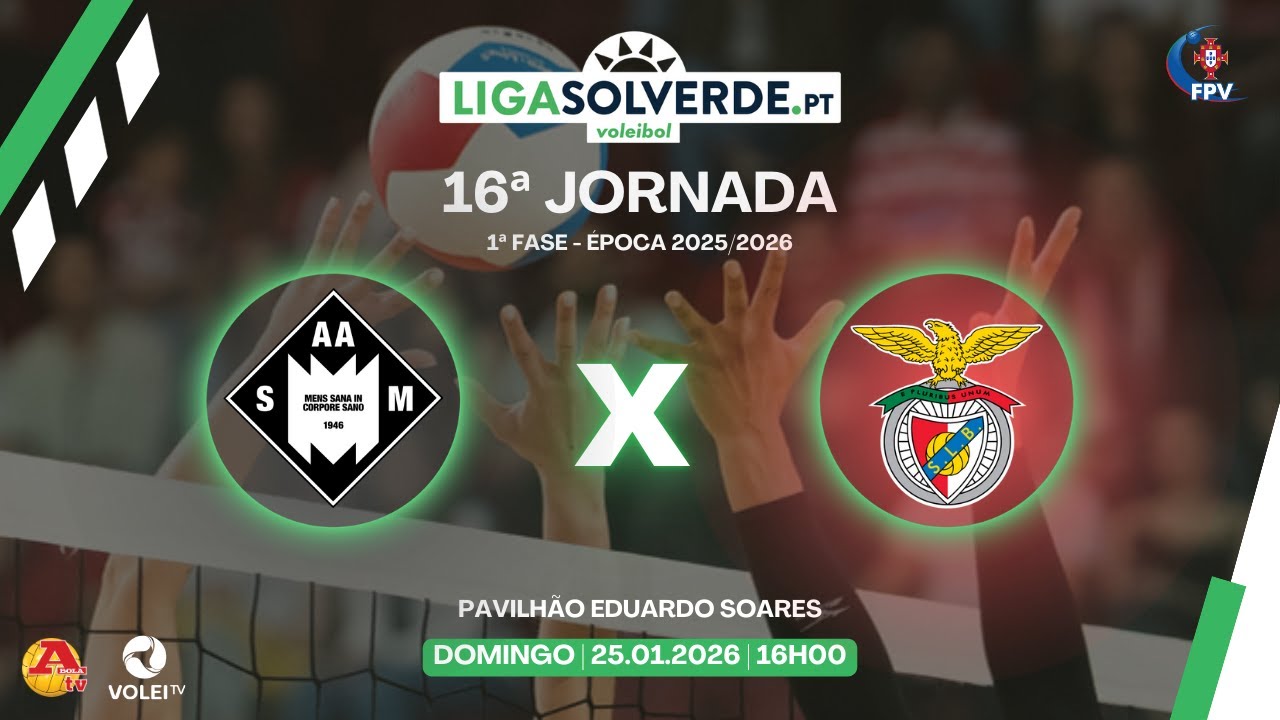 AA SÃO MAMEDE X SL BENFICA - 16ª JORNADA - LIGA SOLVERDE.PT 2025/2026