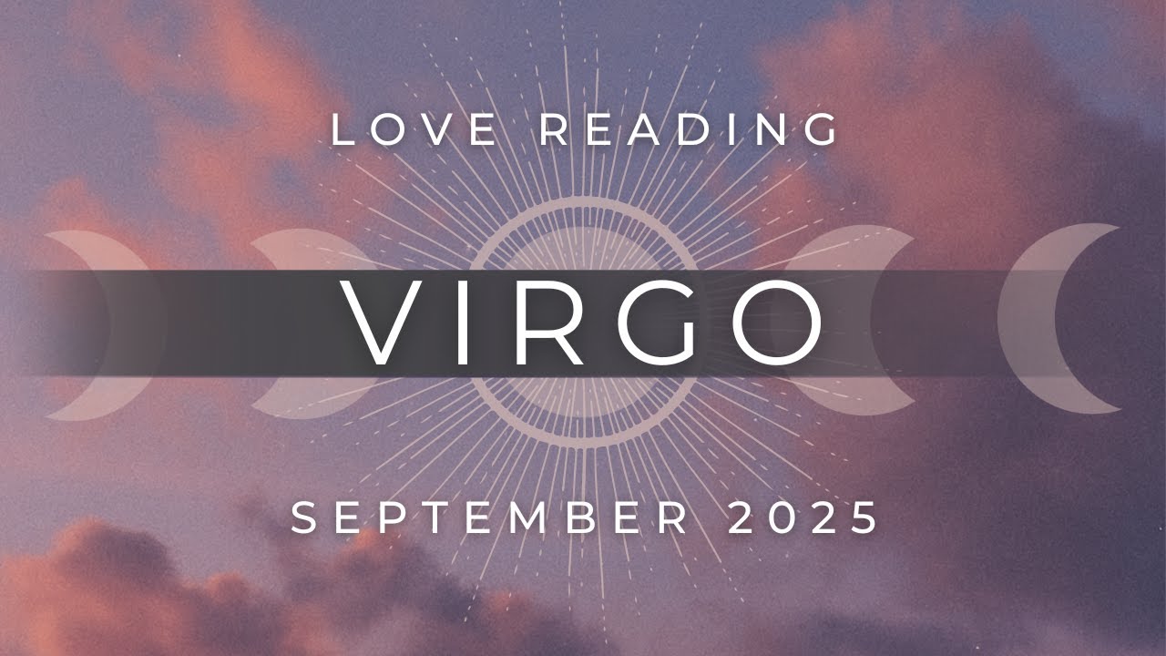VIRGO ✦ True Reconciliation Is ABOUT TO HAPPEN, Virgo! 🌹A Fresh Start Awaits! ✦ September 2025 Tarot