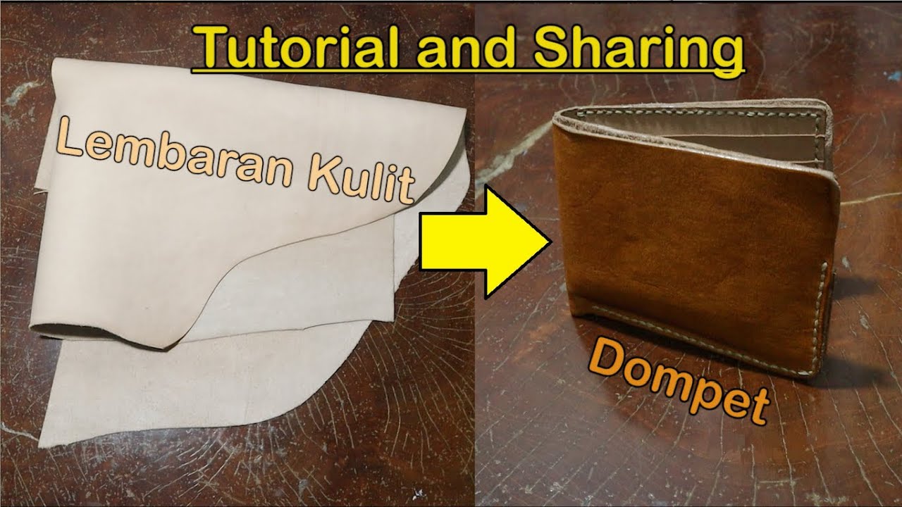 Tutorial & Sharing Bikin Dompet Kulit Asli Sendiri di Rumah | Vegetable Tanned Bifold Wallet