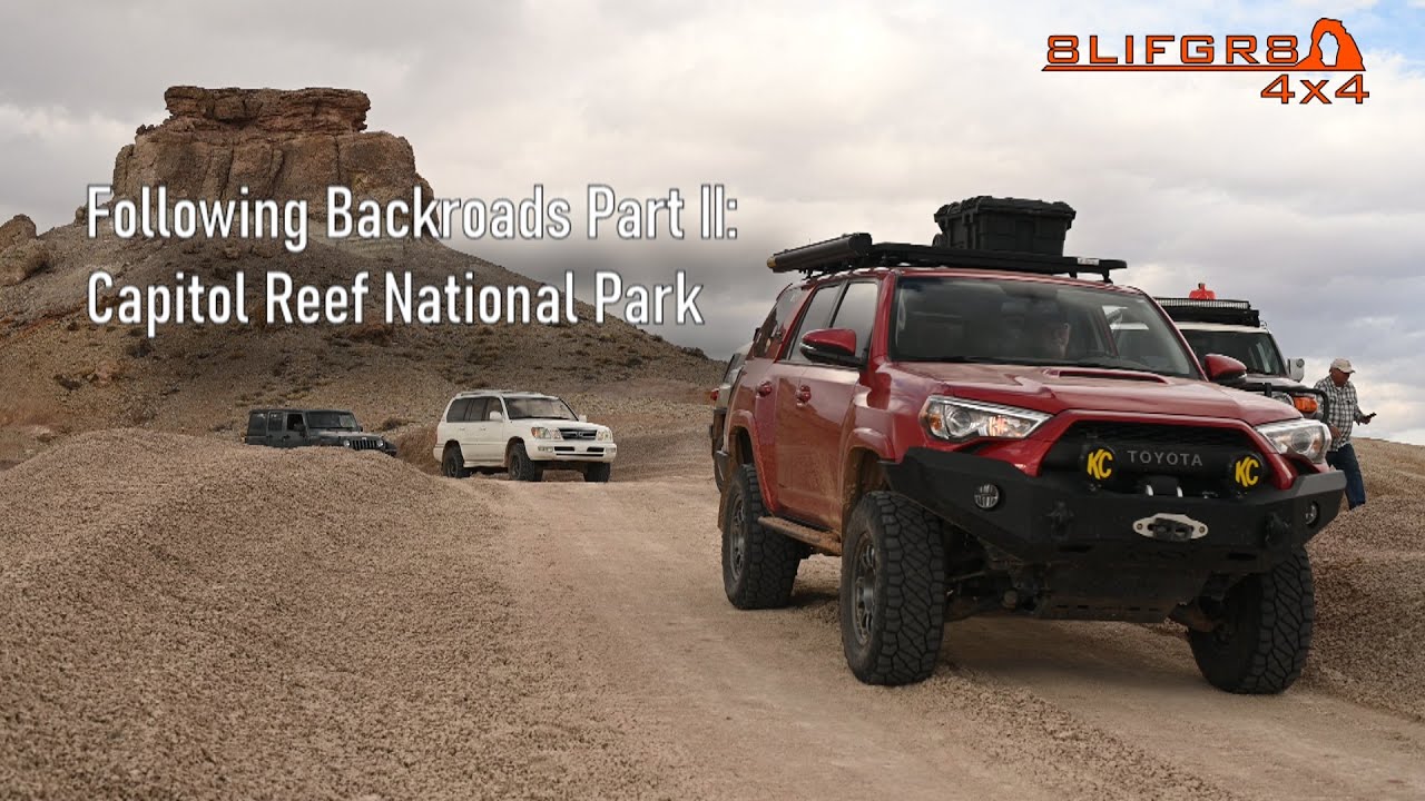 Following Backroads Part 2: Capitol Reef National Park