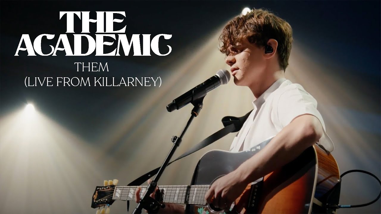 The Academic  - Them (Live from INEC Arena, Killarney)