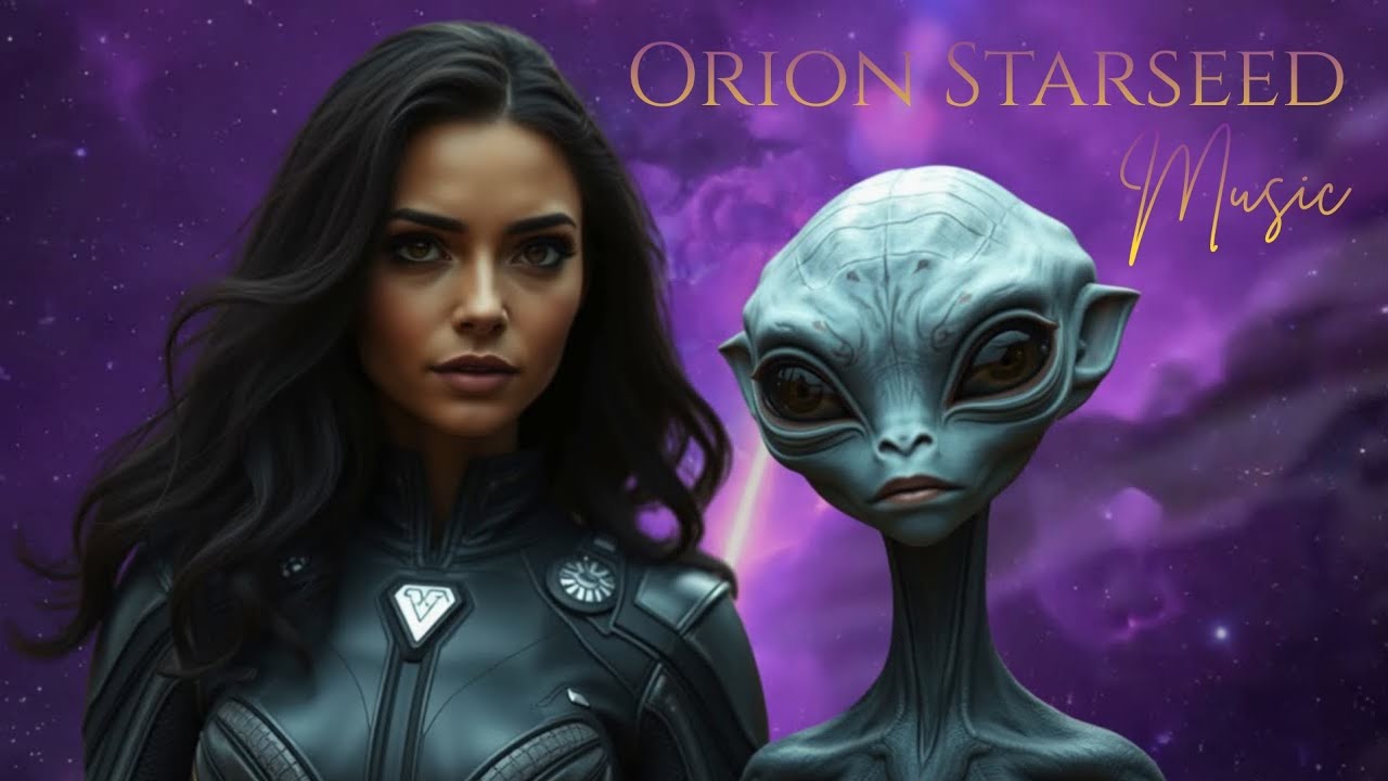 Orion Starseed Activation 🏹 Music for Inner Strength & Healing the Wars Within