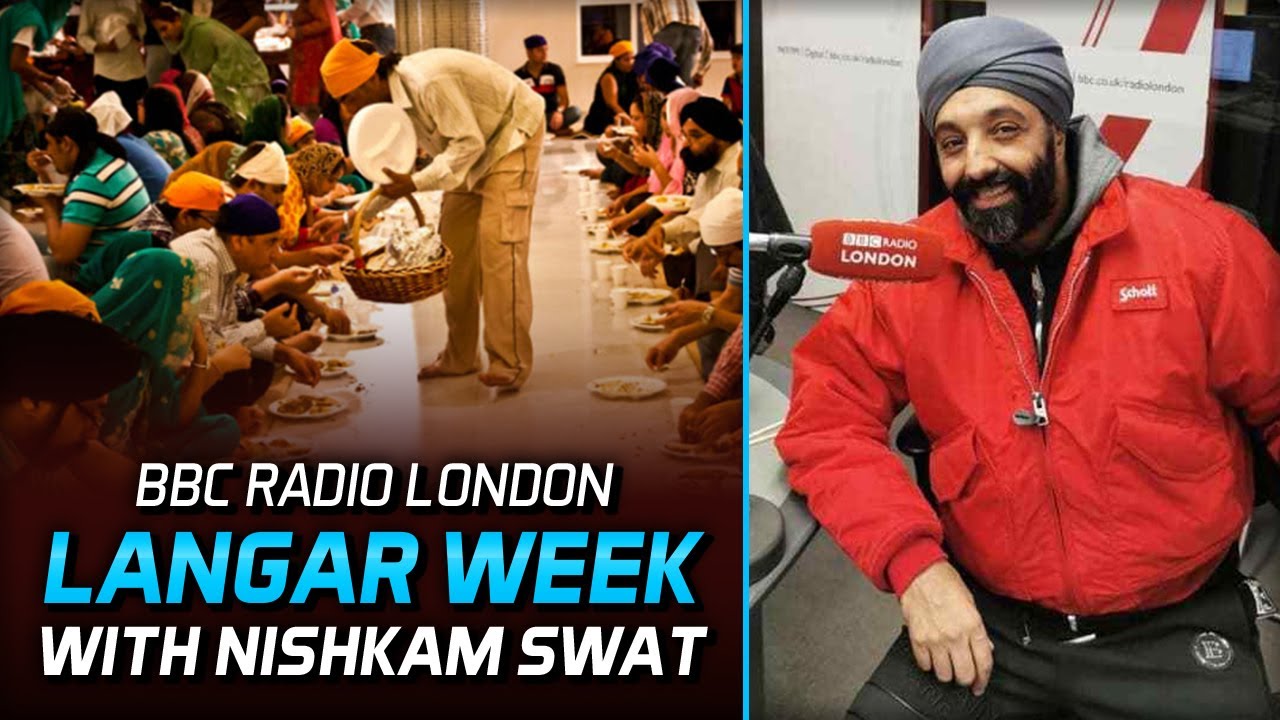 BBC Radio London - Langar Week with Nishkam SWAT 4.10.22