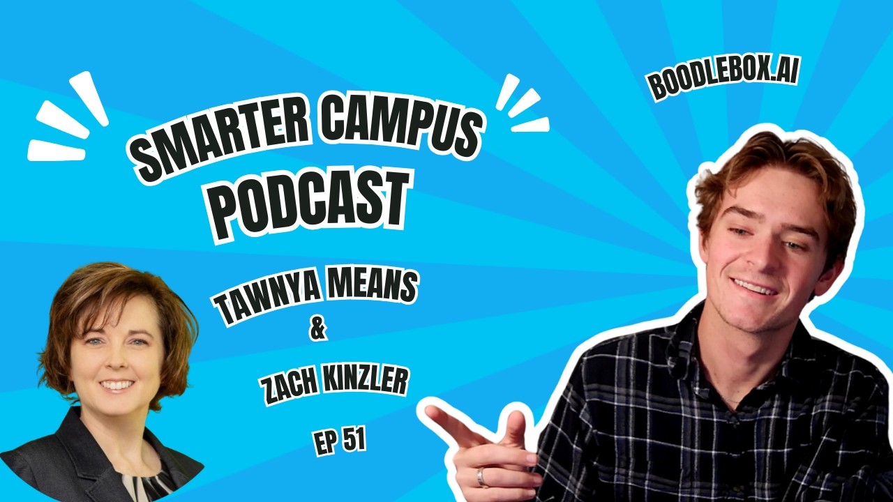 Smarter Campus Podcast (Tawnya Means)