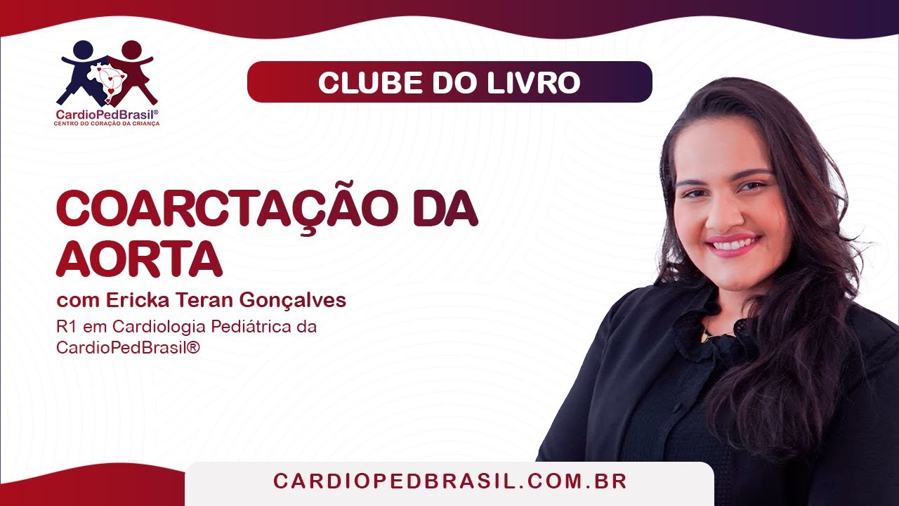 Coarctação da Aorta