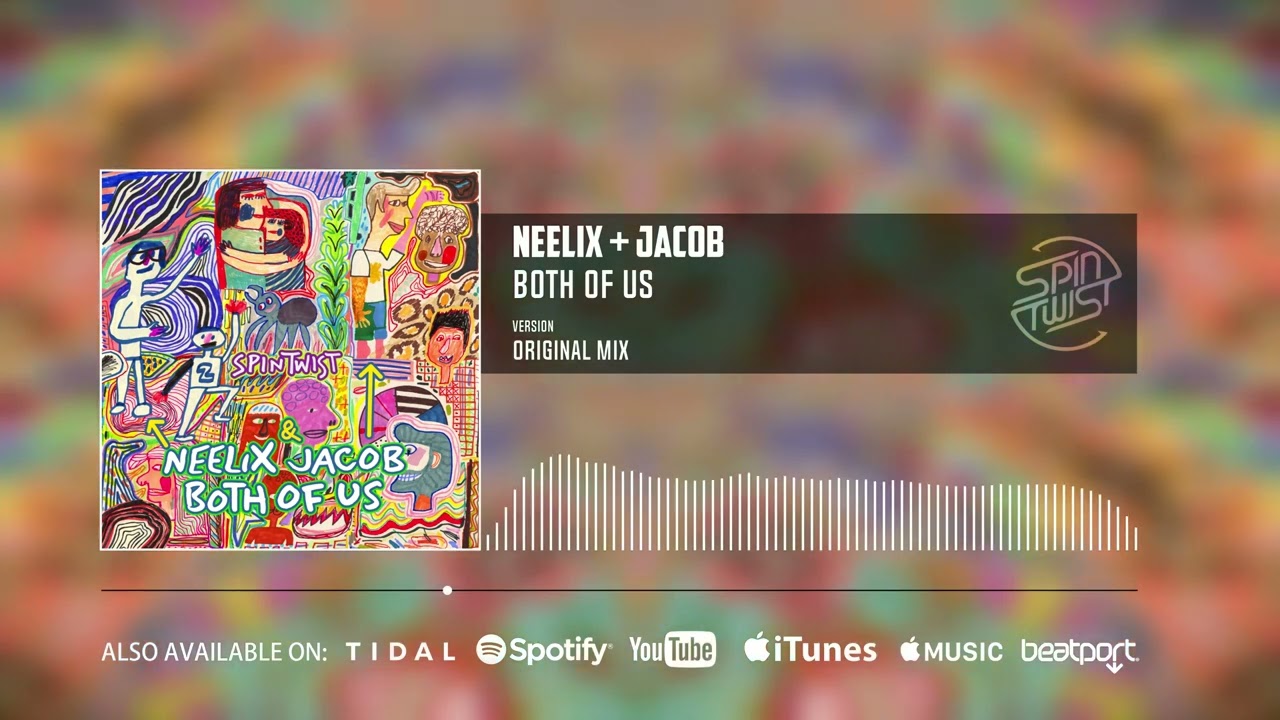 Neelix, Jacob - Both Of Us (Official Audio)