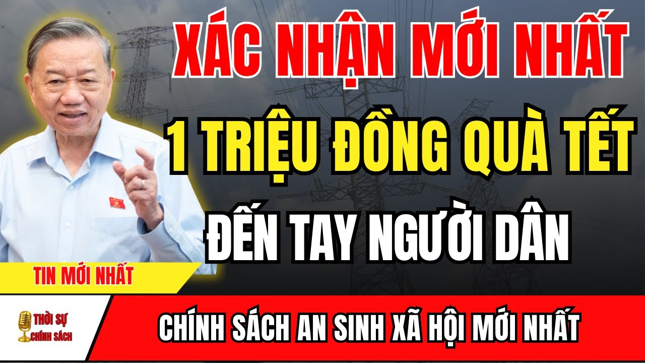 Tin Vui Cả Nước 1 Triệu Đồng Quà Tết Từ Nhà Nước Khiến Nhiều Người Bất Ngờ | tin tức