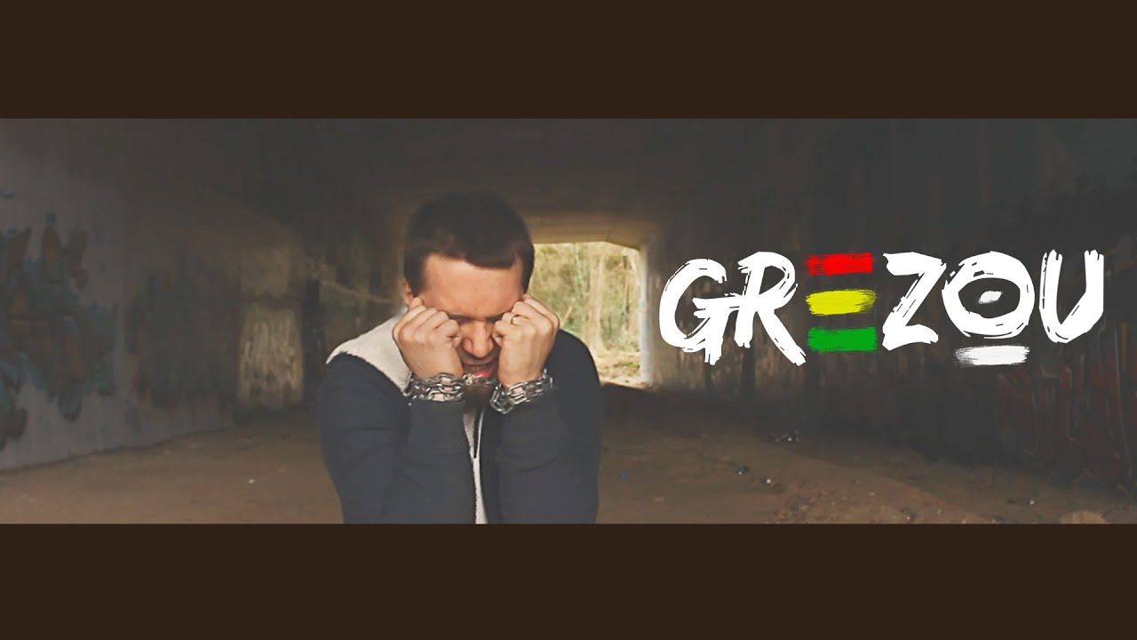 GREZOU - Votre système ( Clip ) - #LVDM 03/2019