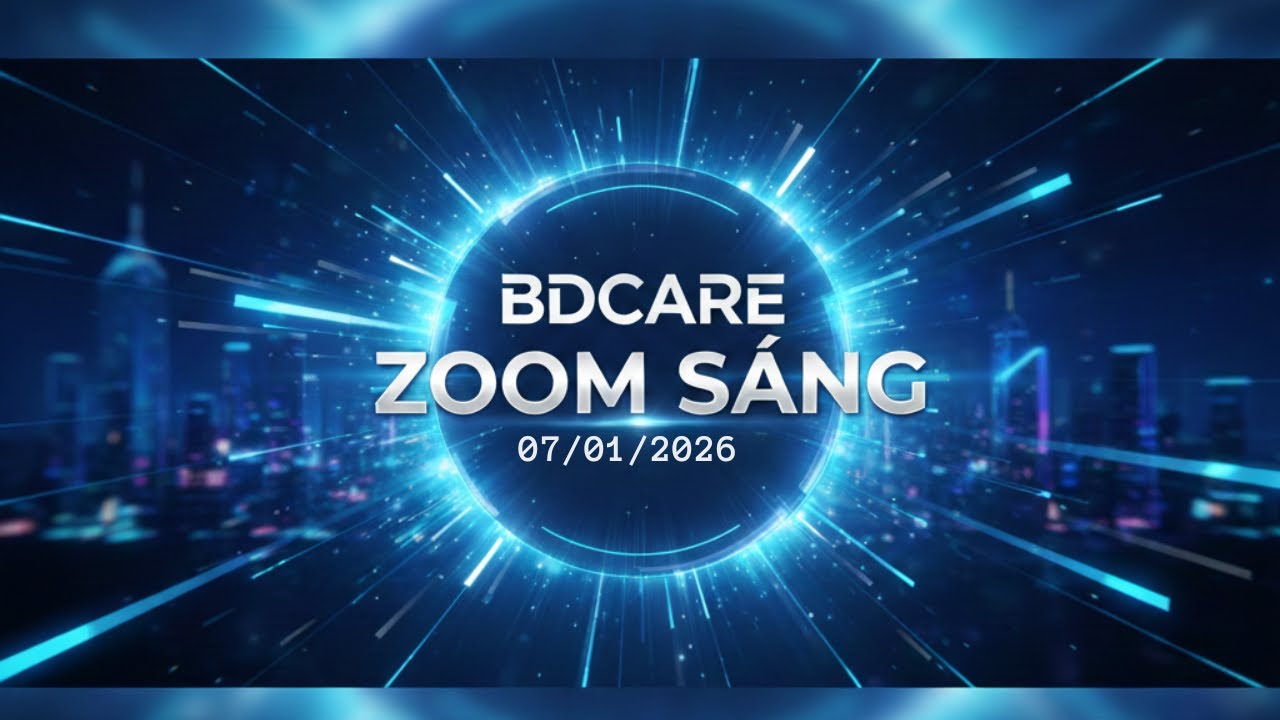 BDCARE Năng Lượng Ngày Mới 070126