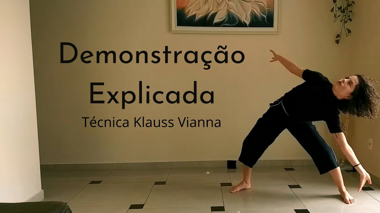 Demonstração Explicada - Técnica Klauss Vianna (LAB 2020)